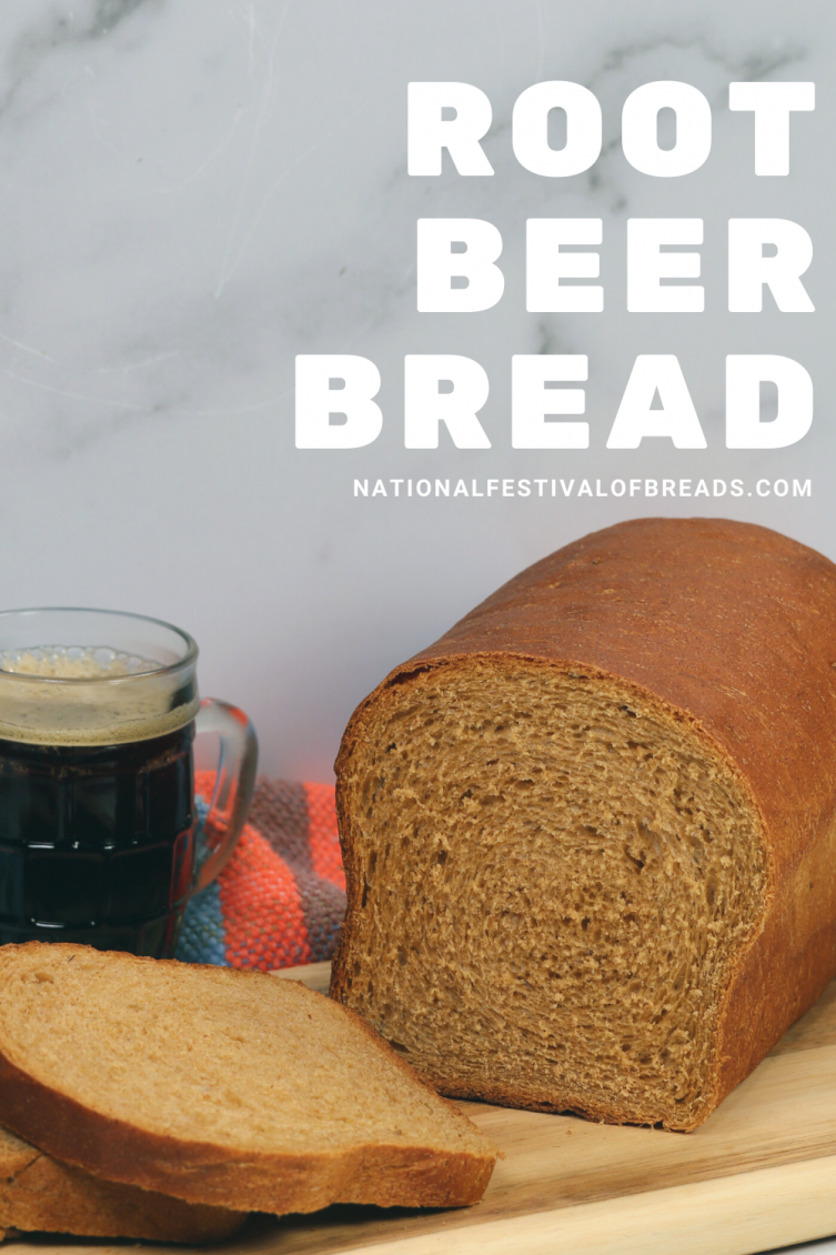 Root Beer Bread | National Festival of Breads